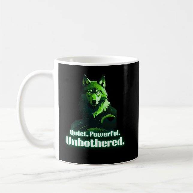 Caneca De Café Quiet Powerful Unbothered Wolf Minimal Quote (Esquerda)