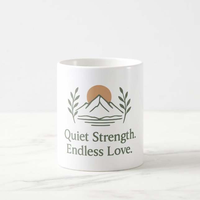 Caneca De Café Quiet Strength. Endless Love. – Dad Appreciation (Centro)