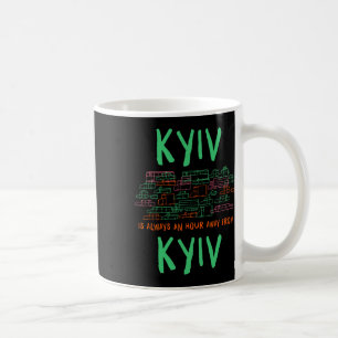 Caneca De Café Quieve está a uma hora de memes de Quieve Ucrânia