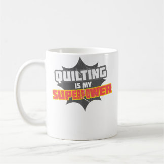 Caneca De Café Quilting Is My Superpower 	 Quilting Grandma Shirt