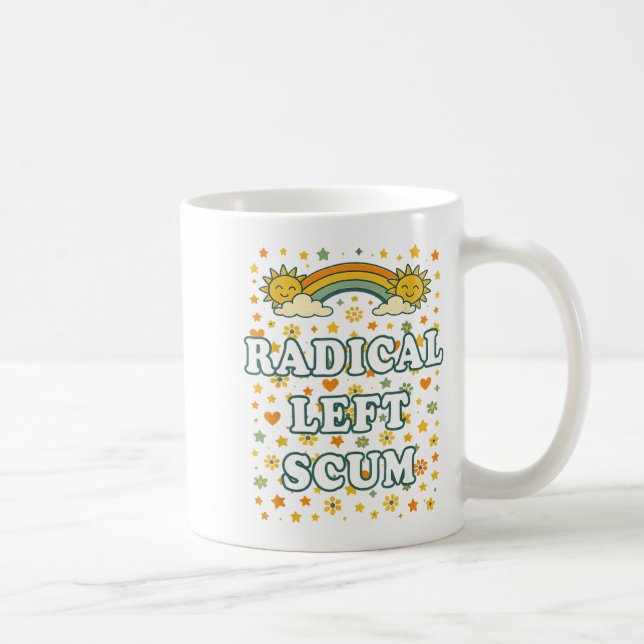 Caneca De Café Radical Left S Funny Sarcastic Quote  (Direita)