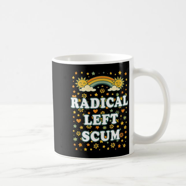 Caneca De Café Radical Left S Funny Sarcastic Quote  (Direita)