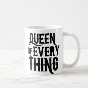 Caneca De Café Rainha de Todas as Coisas
