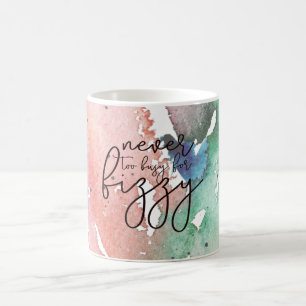 Caneca De Café Rapariga divertida 'Nunca muito ocupada para a fiz