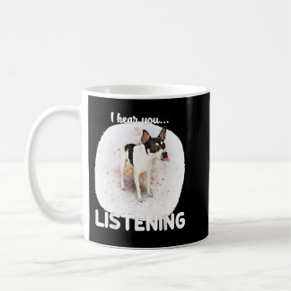 Caneca De Café Rat Terrier Dog I Hear You Not Listening