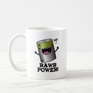 Caneca De Café Rawr Power Funny Battery Pun