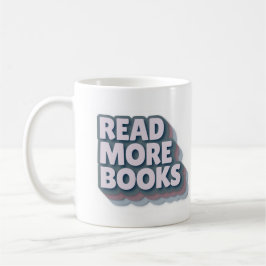 Caneca De Café Read More Books Retro Typography Mug