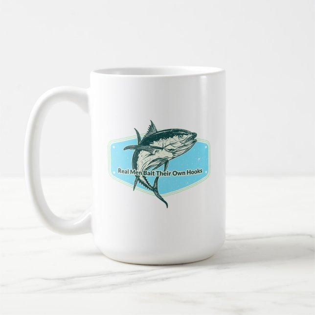Caneca De Café Real Man Bait Their Own Hooks (Esquerda)