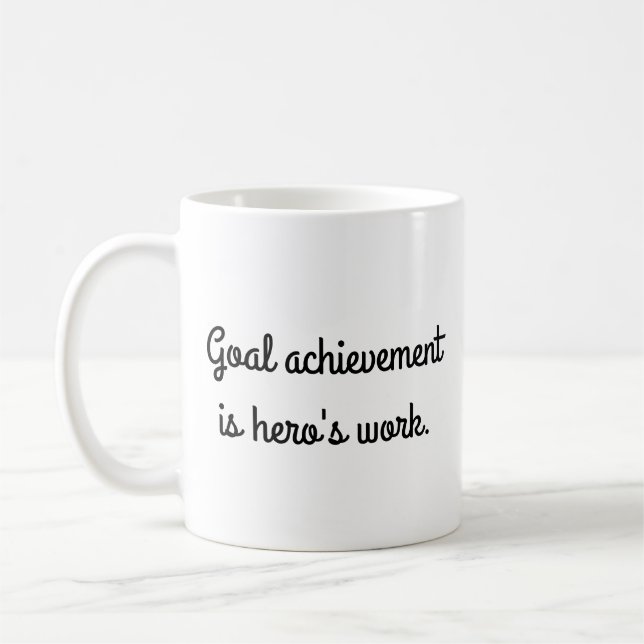 Caneca De Café Realização de Metas é Trabalho de Herói (Esquerda)