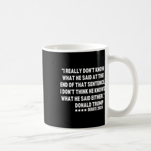 Caneca De Café Realmente não sei o que ele disse no final (Direita)