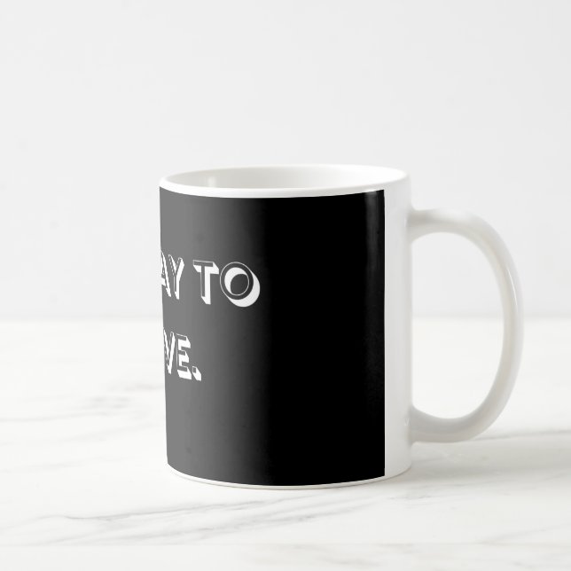 Caneca De Café Receber Mug de Declaração Motivacional (Direita)