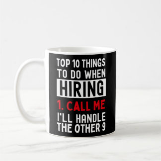 Caneca De Café Recrutador Contratando 10 Principais Lista Chamada