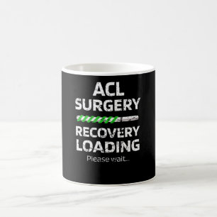 Caneca De Café Recuperação de Cirurgia ACL   Cirurgia do joelho