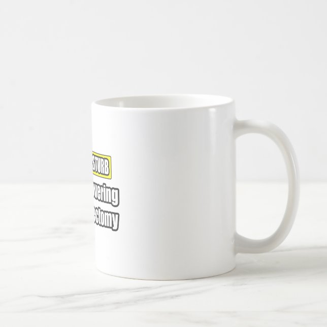 Caneca De Café Recuperação Ocupada De Vasectomia (Direita)