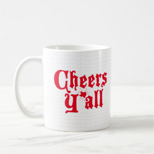 Caneca De Café Red Cheers Y all