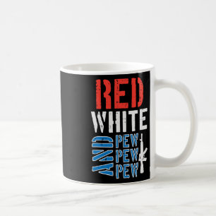 Caneca De Café Red White E Pewpew Gun Funny 4 De Julho Patr