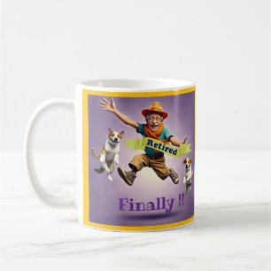 CANECA DE CAFÉ " REFORMADO FINALMENTE "