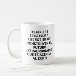 CANECA DE CAFÉ  REGALO PERSONALIZADO(NOMBRE)FUTURO EXTRAORDINARIO