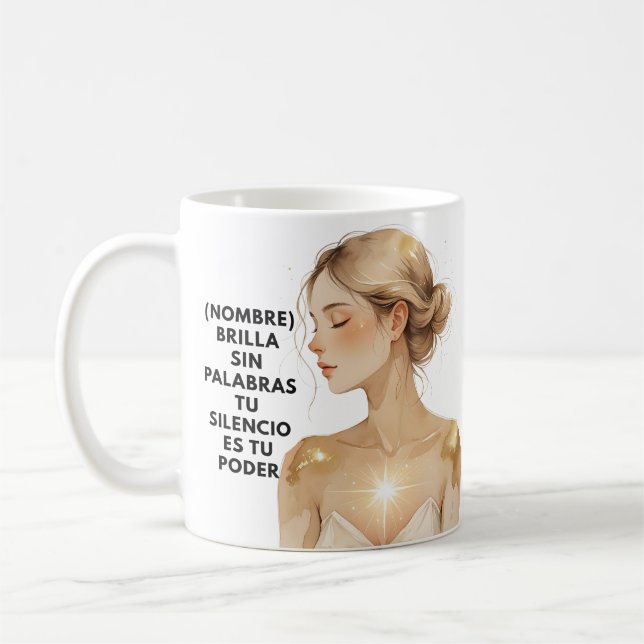 CANECA DE CAFÉ REGALO PERSONALIZADO (NOMBRE) TU SILENCIO ES PODER (Esquerda)