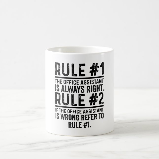 Caneca De Café Regra Nº 1 O Assistente De Escritório É Sempre Eng (Centro)