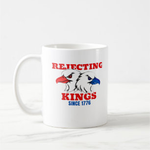 Caneca De Café Rejeitando Reis Desde 1776 Design Clássico Criativ