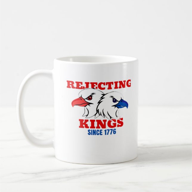 Caneca De Café Rejeitando Reis Desde 1776 Design Clássico Criativ (Esquerda)