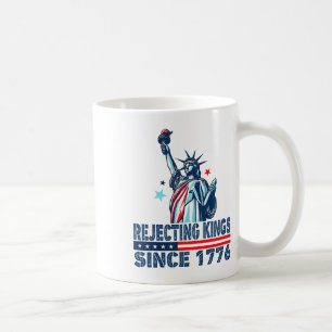 Caneca De Café Rejeitando Reis Desde 1776 Estátua Da Liberdade Us