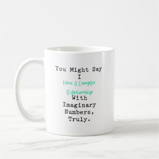 Caneca De Café Relacionamento Complexo Números Imaginários Matemá