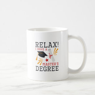 Caneca De Café Relaxe o mestrado
