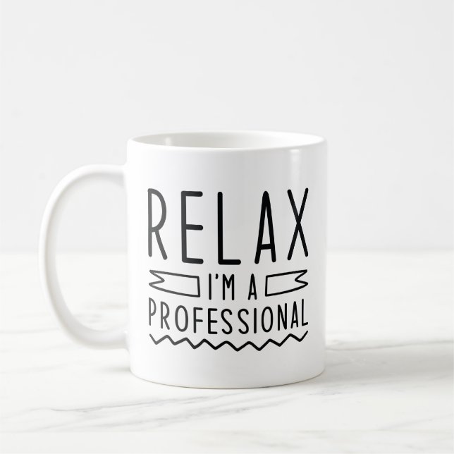 Caneca De Café Relaxe, sou um profissional (Esquerda)