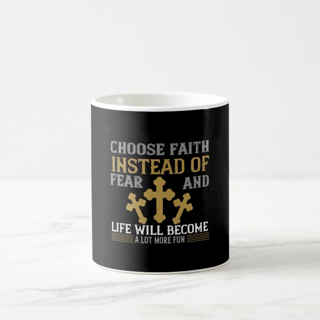 Caneca De Café Religião - Escolha a fé em vez do medo (Centro)
