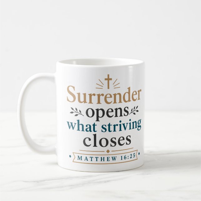 Caneca De Café Rendição Abre O Que O Esforço Fecha Devocional (Esquerda)
