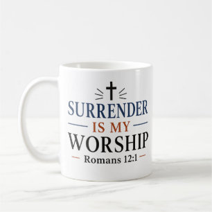 Caneca De Café Rendição é Meu Culto Uma Oferta Viva Citação
