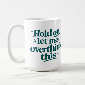 Caneca De Café Repensar Esta Citação Divertida Tipo Moderno Azul-