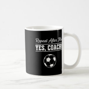 Caneca De Café Repita Depois de Mim Sim Treinador Treinador de Fu