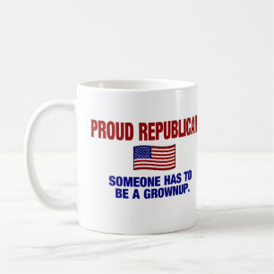 Caneca De Café Republicano orgulhoso - alguém tem que ser um