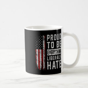 Caneca De Café Republicano Orgulhoso por Ser Tudo Aquilo que os L