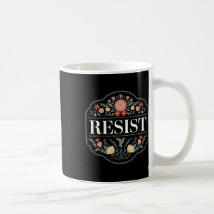 Caneca De Café Resista Floral Protesto Trump Anti Trump 6