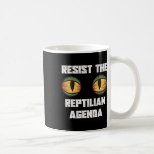Caneca De Café Resiste À Teoria Da Conspiração Da Agenda Reptilia