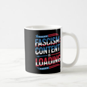 Caneca De Café Resistência Ao Fascismo Está Carregando 4 De Julho