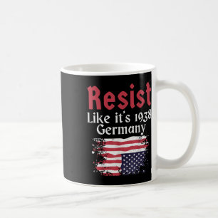 Caneca De Café Resistir Como Sua Alemanha De 1938
