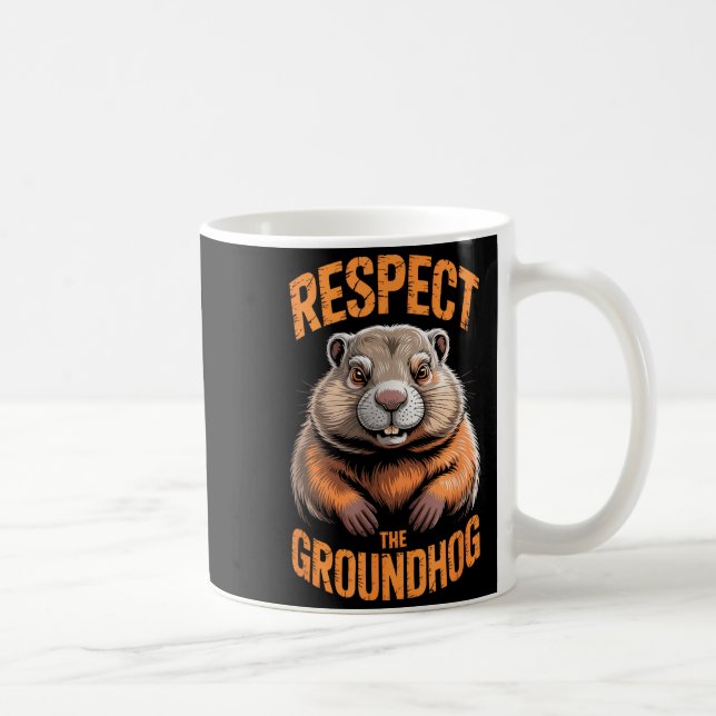 Caneca De Café Respect the groundhog punxsutawney phil funny (Direita)