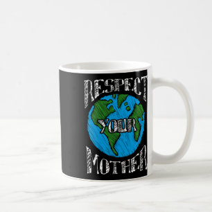 Caneca De Café Respeite o ambiente verde do planeta Terra-mãe