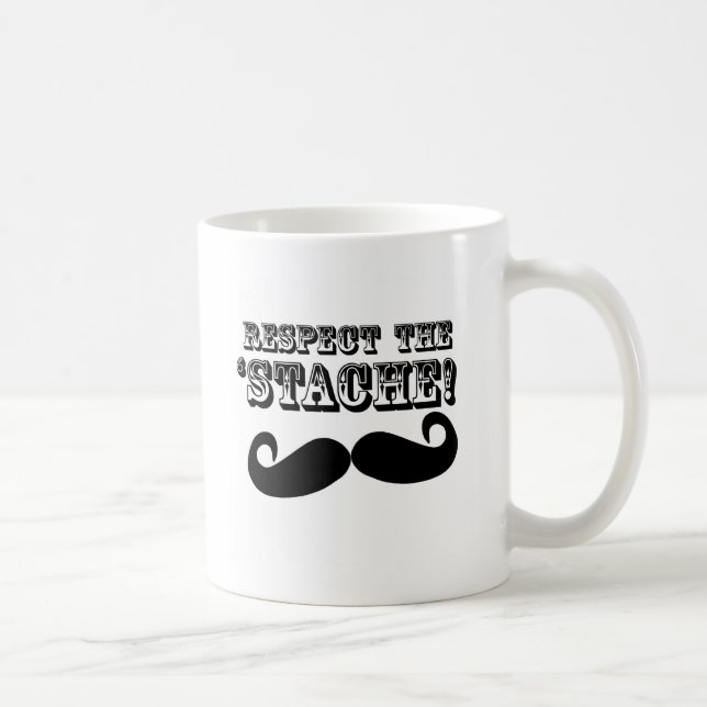 Caneca De Café Respeite 'o Stache (Direita)