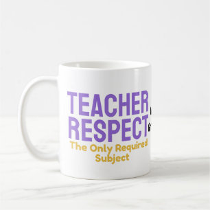 Caneca De Café Respeito aos Professores A única disciplina necess