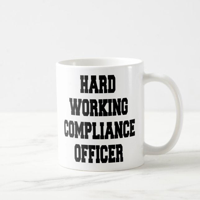 Caneca De Café Responsável pela conformidade de trabalho do duro (Direita)