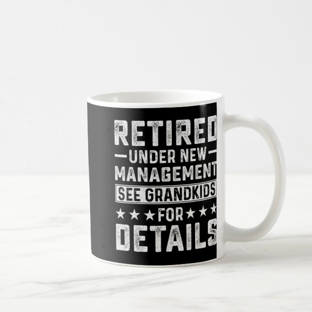 Caneca De Café Retirement Gag Party Retired Under New Management  (Direita)
