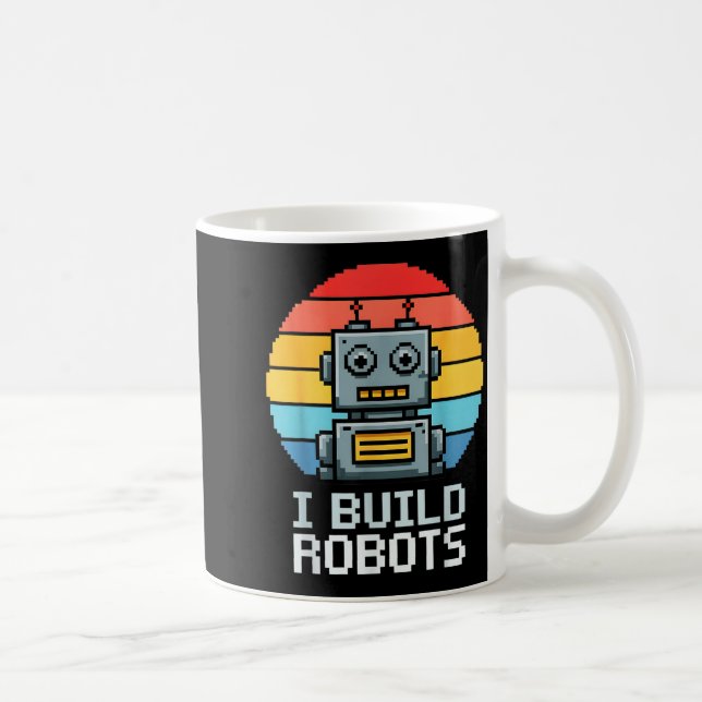 Caneca De Café Retro I Build Robots Robotics Engineering Ai Tech  (Direita)