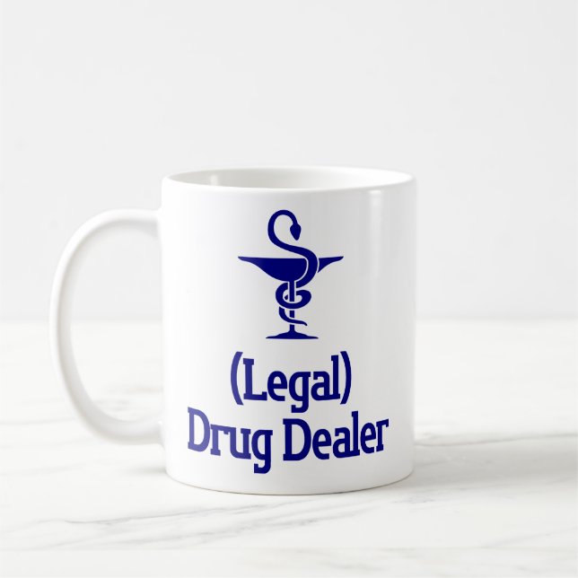 Caneca De Café Revendedor Legal de Drogas - Presente Farmacêutico (Esquerda)