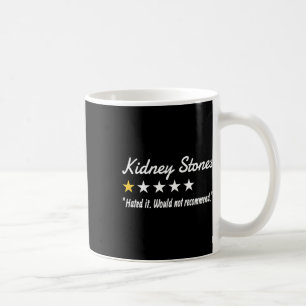 Caneca De Café Revisão de 1 estrela dos cálculos renais